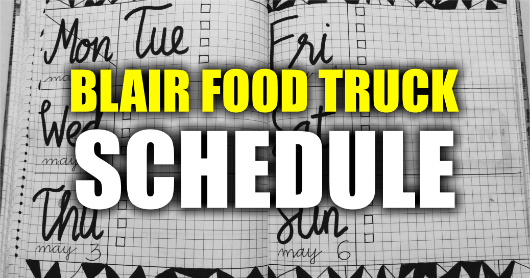 Blair Nebraska Food Truck Schedule Blair Nebraska Food Truck Schedule